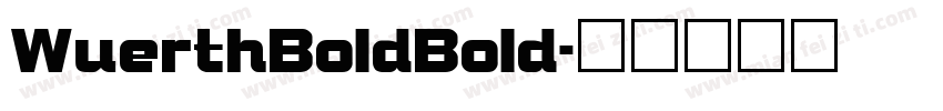 WuerthBoldBold字体转换