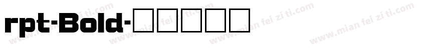rpt-Bold字体转换
