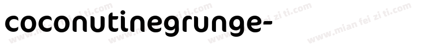 coconutinegrunge字体转换