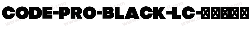 Code-Pro-Black-LC字体转换