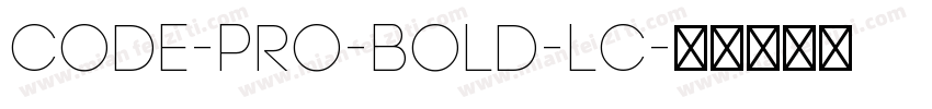 Code-Pro-Bold-LC字体转换