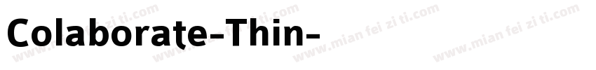 Colaborate-Thin字体转换