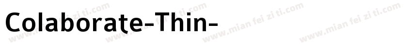 Colaborate-Thin字体转换