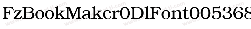 FzBookMaker0DlFont00536870950字体转换