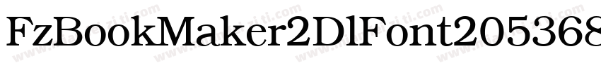 FzBookMaker2DlFont20536873462字体转换