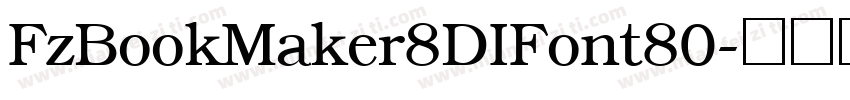 FzBookMaker8DIFont80字体转换