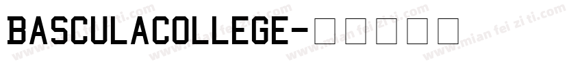 BasculaCollege字体转换