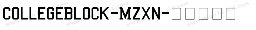 CollegeBlock-Mzxn字体转换