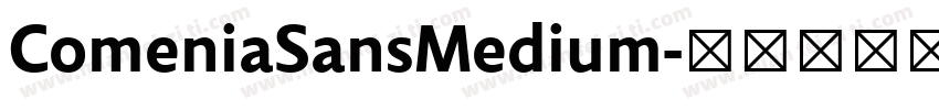 ComeniaSansMedium字体转换