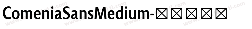 ComeniaSansMedium字体转换