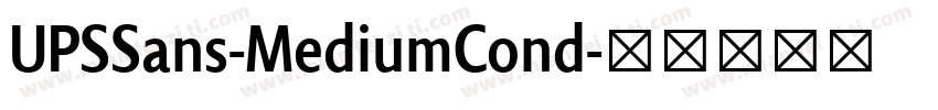 UPSSans-MediumCond字体转换