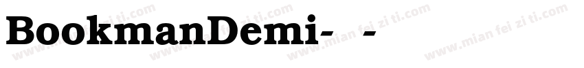 BookmanDemi-常规字体转换