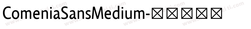 ComeniaSansMedium字体转换
