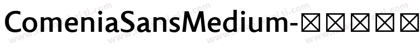 ComeniaSansMedium字体转换