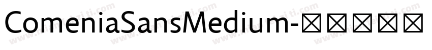ComeniaSansMedium字体转换