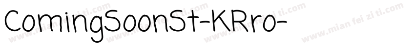 ComingSoonSt-KRro字体转换