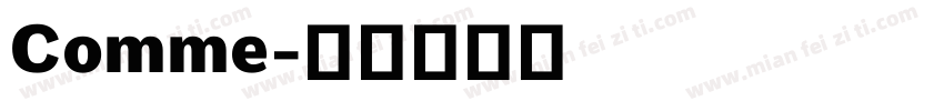 Comme字体转换