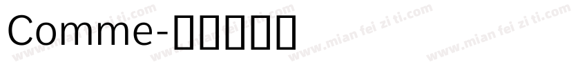 Comme字体转换