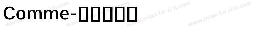 Comme字体转换