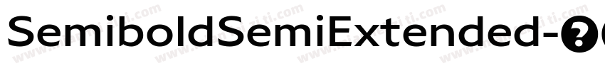 SemiboldSemiExtended字体转换