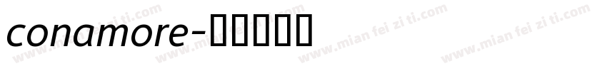 conamore字体转换