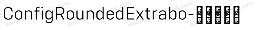 ConfigRoundedExtrabo字体转换