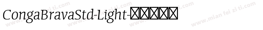 CongaBravaStd-Light字体转换