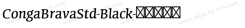 CongaBravaStd-Black字体转换