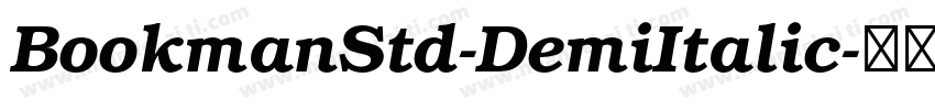 BookmanStd-DemiItalic字体转换