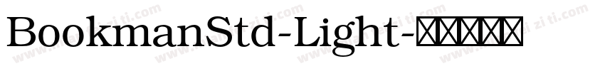 BookmanStd-Light字体转换