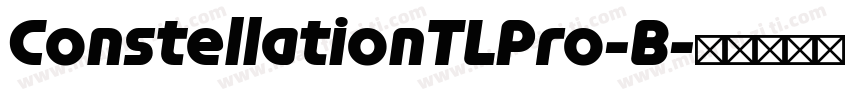 ConstellationTLPro-B字体转换