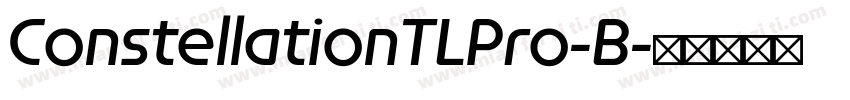 ConstellationTLPro-B字体转换