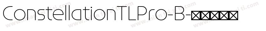 ConstellationTLPro-B字体转换
