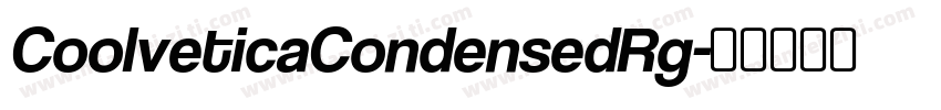CoolveticaCondensedRg字体转换