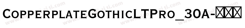 CopperplateGothicLTPro_30A字体转换