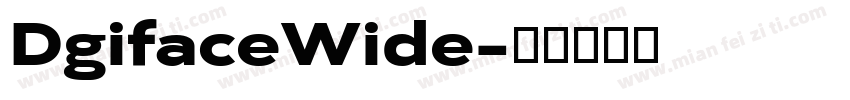 DgifaceWide字体转换