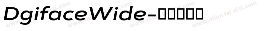 DgifaceWide字体转换