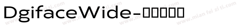 DgifaceWide字体转换