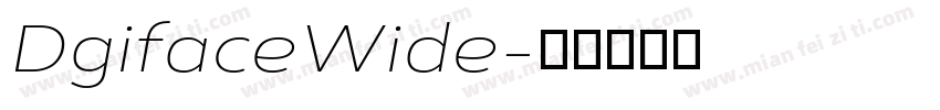 DgifaceWide字体转换
