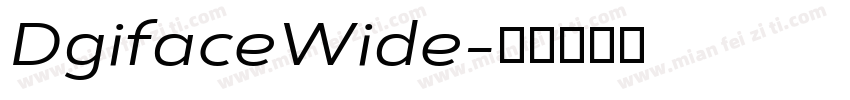 DgifaceWide字体转换