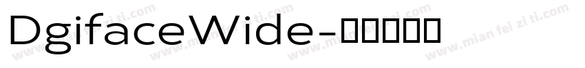 DgifaceWide字体转换