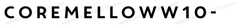 CoreMellowW10字体转换