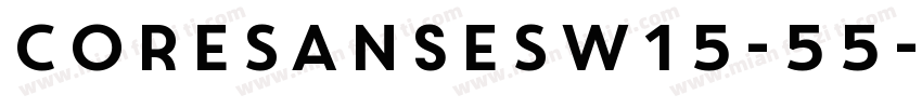 CoreSansESW15-55字体转换