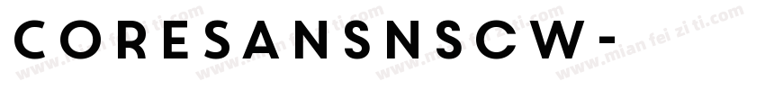 CoreSansnscw字体转换