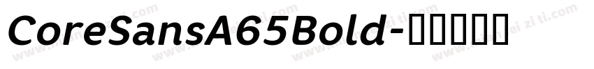 CoreSansA65Bold字体转换