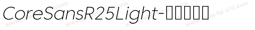 CoreSansR25Light字体转换