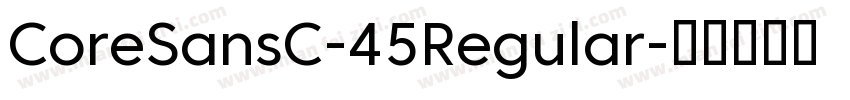 CoreSansC-45Regular字体转换