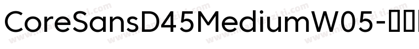 CoreSansD45MediumW05字体转换