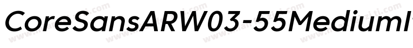 CoreSansARW03-55MediumIt字体转换