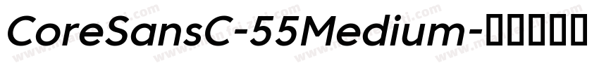 CoreSansC-55Medium字体转换